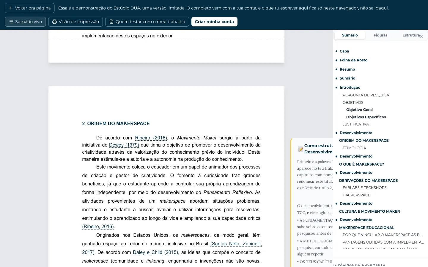 O lugar de escrever aberto com um TCC dentro: as citações ligadas no meio do texto e o sumário se montando sozinho ao lado